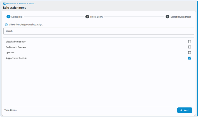 Role assignment wizard, showing step 1: Select role. A search bar is available to filter roles. Four roles are listed with checkboxes: Global Administrator, On-Demand Operator, Operator and Support level 1 access. The checkbox for Support level 1 access is selected. Navigation buttons for Next and Back appear at the bottom right. Steps 2 (Select users) and 3 (Select device group) are grayed out.